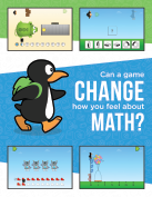 A poster of JiJi walking.  Around them are pictures of 4 different ST Math games.  The poster reads 'Can a Game Change the Way You Think About Math?'